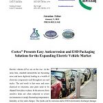 Cortec® Presents Easy Anticorrosion and ESD Packaging Solutions for the Expanding Electric Vehicle Market