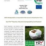 100% Biodegradable, Compostable Alternative to Polyethylene Films: Eco Film® Receives Industrial Composability Certification!