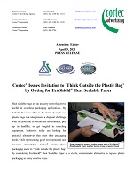 Cortec® Issues Invitation to “Think Outside the Plastic Bag” by Opting for EcoShield® Heat Sealable Paper