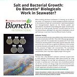 NEWS ALERT: Salt and Bacterial Growth: Do Bionetix® Biologicals Work in Seawater?