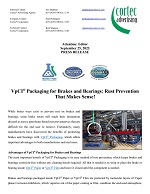PRESS RELEASE: VpCI® Packaging for Brakes and Bearings: Rust Prevention That Makes Sense!