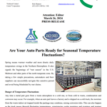 PRESS RELEASE: Are Your Auto Parts Ready for Seasonal Temperature Fluctuations?