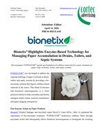 PRESS RELEASE: Bionetix® Highlights Enzyme-Based Technology for Managing Paper Accumulation in Drains, Toilets, and Septic Systems