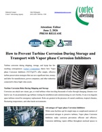 PRESS RELEASE: How to Prevent Turbine Corrosion During Storage and Transport with Vapor phase Corrosion Inhibitors